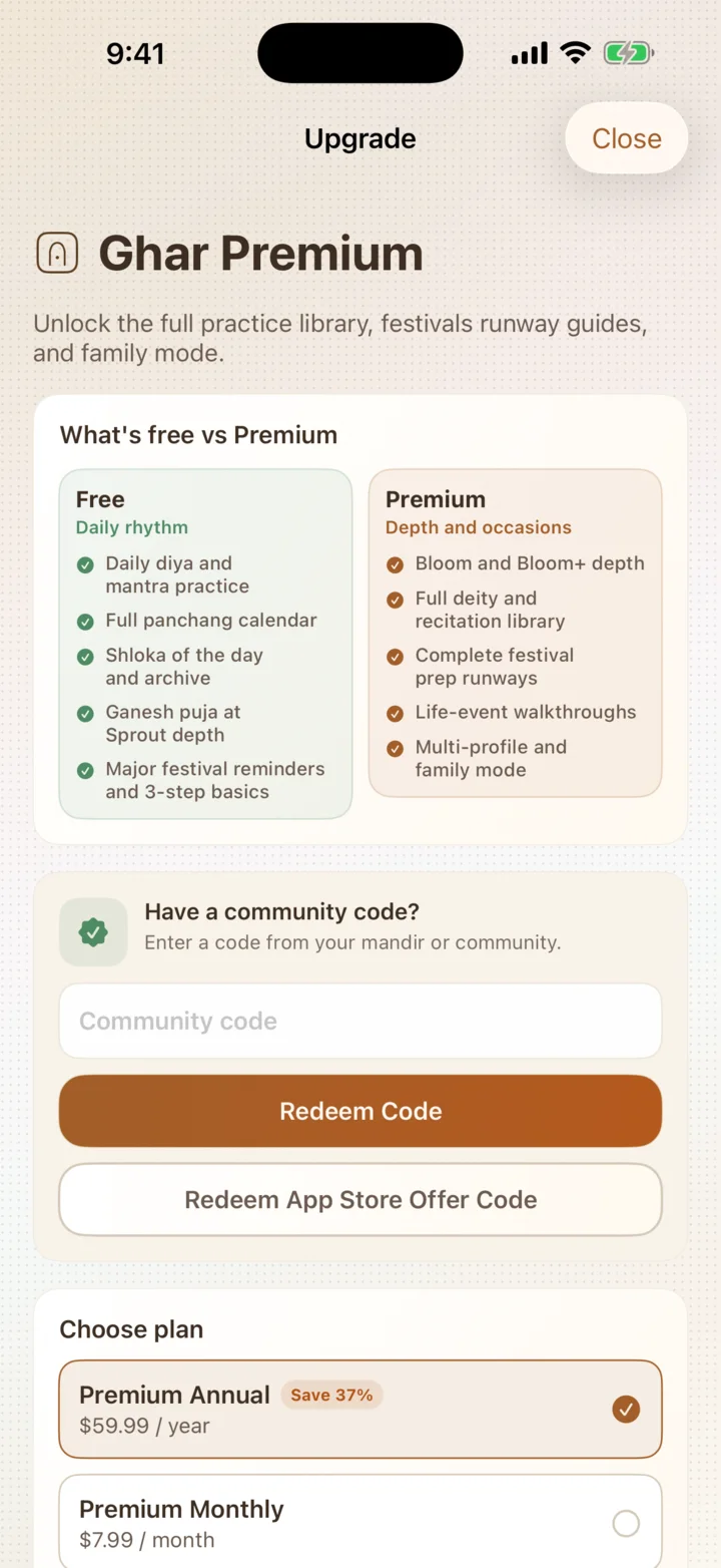 Ghar Premium screen showing free versus Premium access, community code redemption, App Store offer-code redemption, and annual or monthly plan choices.